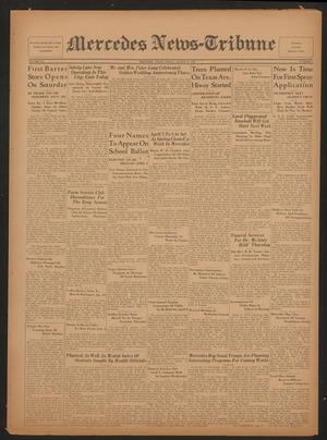 Mercedes News-Tribune (Mercedes, Tex.), Vol. 20, No. 11, Ed. 1 Friday, March 24, 1933