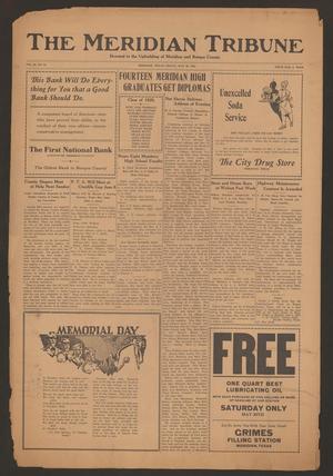 The Meridian Tribune (Meridian, Tex.), Vol. 30, No. 52, Ed. 1 Friday, May 29, 1925