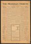 Thumbnail image of item number 1 in: 'The Meridian Tribune (Meridian, Tex.), Vol. 33, No. 33, Ed. 1 Friday, January 13, 1928'.