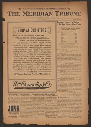 The Meridian Tribune (Meridian, Tex.), Vol. 23, No. 48, Ed. 1 Friday, May 10, 1918