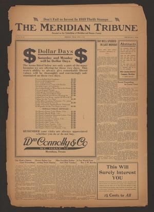 The Meridian Tribune (Meridian, Tex.), Vol. 24, No. 43, Ed. 1 Friday, April 4, 1919