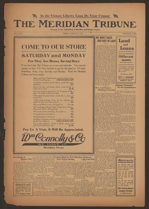 The Meridian Tribune (Meridian, Tex.), Vol. 24, No. 48, Ed. 1 Friday, May 9, 1919
