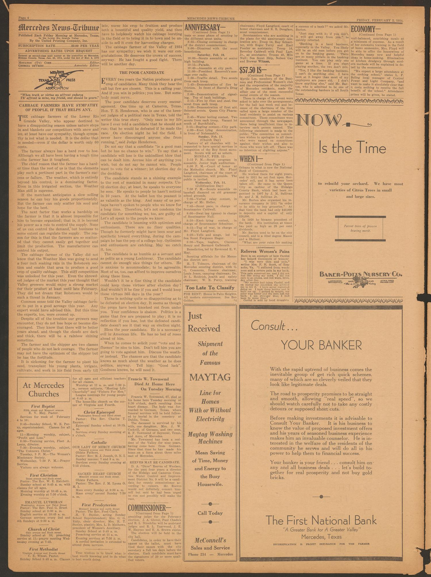 Mercedes News-Tribune (Mercedes, Tex.), Vol. 21, No. 4, Ed. 1 Friday, February 2, 1934
                                                
                                                    [Sequence #]: 4 of 8
                                                