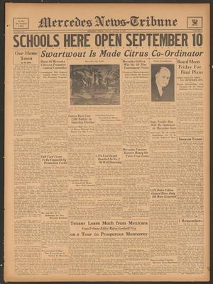 Mercedes News-Tribune (Mercedes, Tex.), Vol. 21, No. 34, Ed. 1 Friday, August 31, 1934