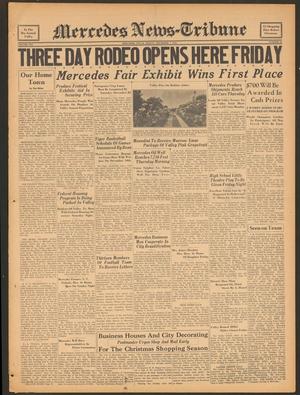 Mercedes News-Tribune (Mercedes, Tex.), Vol. 21, No. 48, Ed. 1 Friday, December 7, 1934