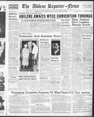 The Abilene Reporter-News (Abilene, Tex.), Vol. 58, No. 345, Ed. 1 Sunday, May 14, 1939
