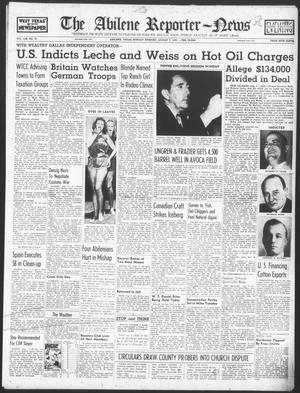 The Abilene Reporter-News (Abilene, Tex.), Vol. 59, No. 70, Ed. 1 Monday, August 7, 1939