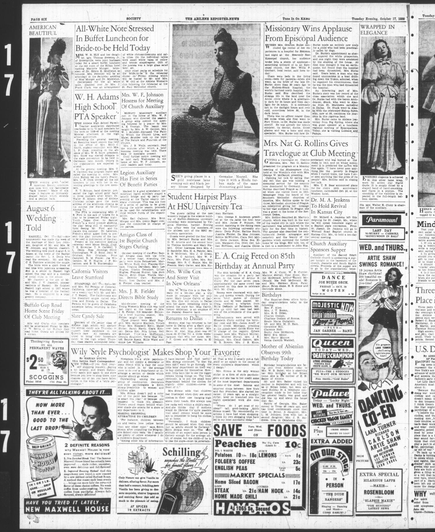 The Abilene Reporter-News (Abilene, Tex.), Vol. 59, No. 139, Ed. 2 Tuesday, October 17, 1939
                                                
                                                    [Sequence #]: 6 of 12
                                                