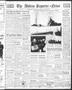 Thumbnail image of item number 1 in: 'The Abilene Reporter-News (Abilene, Tex.), Vol. 59, No. 178, Ed. 2 Saturday, November 25, 1939'.