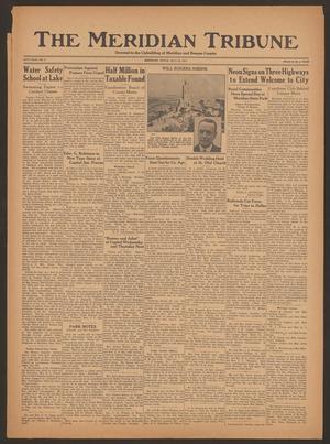 The Meridian Tribune (Meridian, Tex.), Vol. 44, No. 8, Ed. 1 Friday, July 16, 1937
