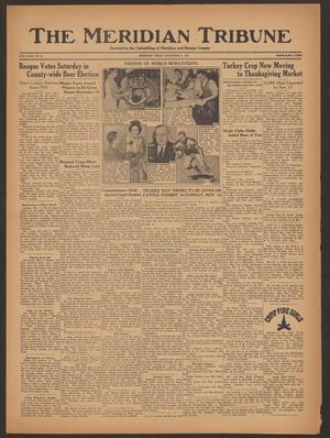 The Meridian Tribune (Meridian, Tex.), Vol. 44, No. 24, Ed. 1 Friday, November 5, 1937