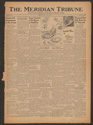 The Meridian Tribune (Meridian, Tex.), Vol. 46, No. 4, Ed. 1 Friday, June 16, 1939