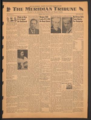 The Meridian Tribune (Meridian, Tex.), Vol. 50, No. 41, Ed. 1 Friday, February 25, 1944