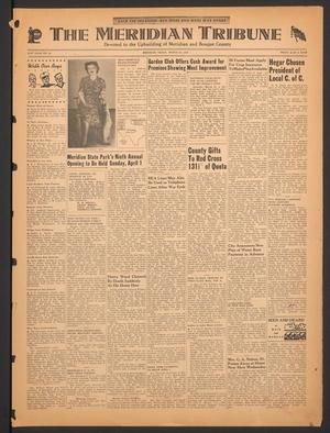 The Meridian Tribune (Meridian, Tex.), Vol. 51, No. 46, Ed. 1 Friday, March 30, 1945
