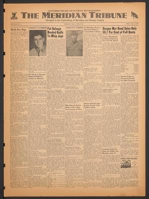The Meridian Tribune (Meridian, Tex.), Vol. 52, No. 4, Ed. 1 Friday, June 8, 1945