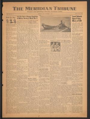 The Meridian Tribune (Meridian, Tex.), Vol. 52, No. 17, Ed. 1 Friday, September 7, 1945