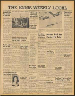 The Ennis Weekly Local (Ennis, Tex.), Vol. 40, No. 5, Ed. 1 Thursday, February 4, 1965