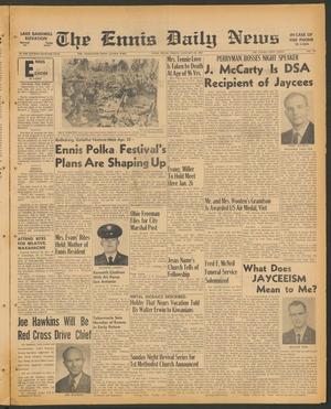 The Ennis Daily News (Ennis, Tex.), Vol. 77, No. 16, Ed. 1 Friday, January 20, 1967