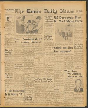 The Ennis Daily News (Ennis, Tex.), Vol. 77, No. 17, Ed. 1 Saturday, January 21, 1967