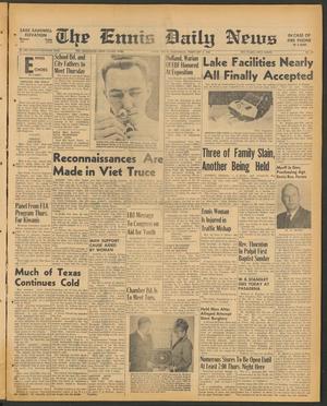 The Ennis Daily News (Ennis, Tex.), Vol. 77, No. 32, Ed. 1 Wednesday, February 8, 1967