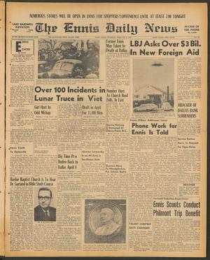 The Ennis Daily News (Ennis, Tex.), Vol. 77, No. 33, Ed. 1 Thursday, February 9, 1967