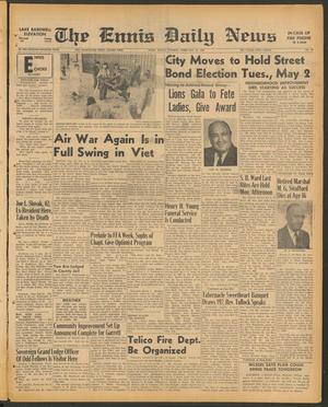 The Ennis Daily News (Ennis, Tex.), Vol. 77, No. 37, Ed. 1 Tuesday, February 14, 1967