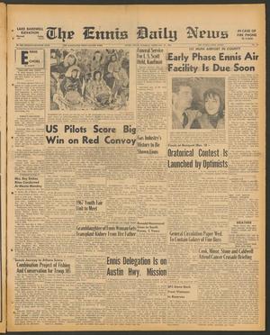 The Ennis Daily News (Ennis, Tex.), Vol. 77, No. 43, Ed. 1 Tuesday, February 21, 1967