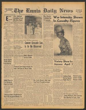 The Ennis Daily News (Ennis, Tex.), Vol. 77, No. 75, Ed. 1 Thursday, March 30, 1967