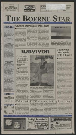Primary view of object titled 'The Boerne Star (Boerne, Tex.), Vol. 97, No. 24, Ed. 1 Friday, March 28, 2003'.