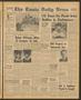 Newspaper: The Ennis Daily News (Ennis, Tex.), Vol. 77, No. 118, Ed. 1 Friday, M…