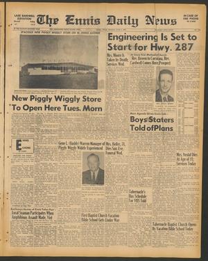 The Ennis Daily News (Ennis, Tex.), Vol. 77, No. 132, Ed. 1 Monday, June 5, 1967