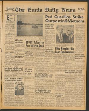 The Ennis Daily News (Ennis, Tex.), Vol. 75, No. 142, Ed. 1 Friday, June 16, 1967