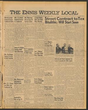 Primary view of object titled 'The Ennis Weekly Local (Ennis, Tex.), Vol. 43, No. 10, Ed. 1 Thursday, March 7, 1968'.