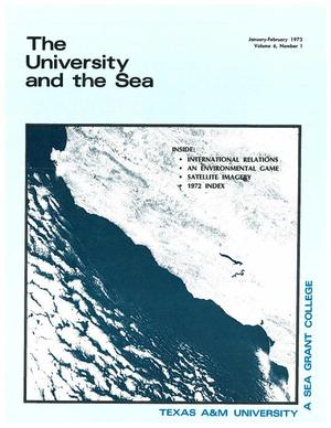 The University and the Sea, Volume 6, Number 1, January-February 1973