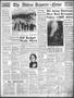 Thumbnail image of item number 1 in: 'The Abilene Reporter-News (Abilene, Tex.), Vol. 59, No. 220, Ed. 1 Monday, January 8, 1940'.
