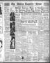 Thumbnail image of item number 1 in: 'The Abilene Reporter-News (Abilene, Tex.), Vol. 60, No. 66, Ed. 2 Thursday, August 22, 1940'.