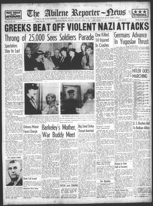 The Abilene Reporter-News (Abilene, Tex.), Vol. 60, No. 303, Ed. 2 Monday, April 7, 1941