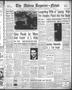 Thumbnail image of item number 1 in: 'The Abilene Reporter-News (Abilene, Tex.), Vol. 60, No. 332, Ed. 2 Tuesday, May 6, 1941'.