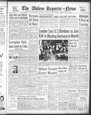 The Abilene Reporter-News (Abilene, Tex.), Vol. 61, No. 296, Ed. 1 Sunday, April 12, 1942