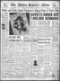 Thumbnail image of item number 1 in: 'The Abilene Reporter-News (Abilene, Tex.), Vol. 62, No. 191, Ed. 2 Friday, January 1, 1943'.
