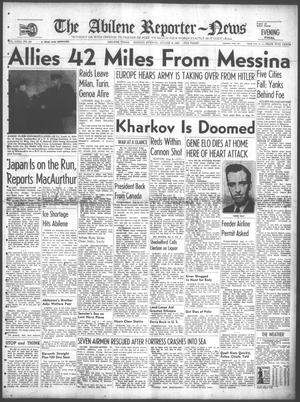 The Abilene Reporter-News (Abilene, Tex.), Vol. 63, No. 54, Ed. 2 Monday, August 9, 1943