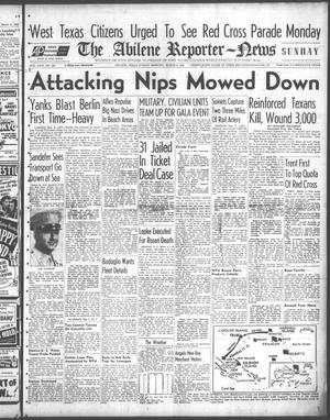 The Abilene Reporter-News (Abilene, Tex.), Vol. 63, No. 262, Ed. 1 Sunday, March 5, 1944