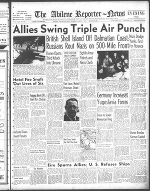 The Abilene Reporter-News (Abilene, Tex.), Vol. 63, No. 268, Ed. 2 Saturday, March 11, 1944
