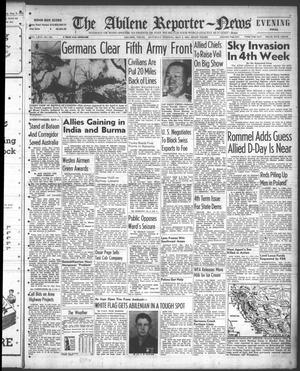 The Abilene Reporter-News (Abilene, Tex.), Vol. 63, No. 323, Ed. 2 Saturday, May 6, 1944