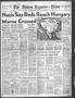 Thumbnail image of item number 1 in: 'The Abilene Reporter-News (Abilene, Tex.), Vol. 64, No. 72, Ed. 2 Monday, August 28, 1944'.