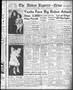 Primary view of The Abilene Reporter-News (Abilene, Tex.), Vol. 64, No. 158, Ed. 1 Sunday, November 26, 1944