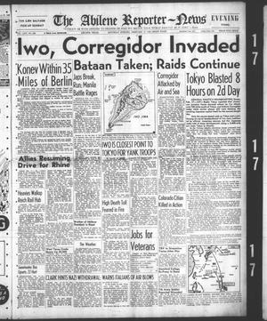 The Abilene Reporter-News (Abilene, Tex.), Vol. 64, No. 238, Ed. 2 Saturday, February 17, 1945
