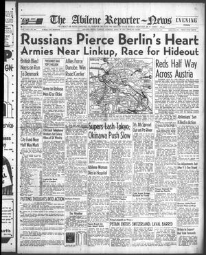 The Abilene Reporter-News (Abilene, Tex.), Vol. 64, No. 304, Ed. 2 Tuesday, April 24, 1945