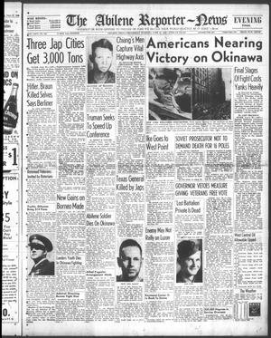 The Abilene Reporter-News (Abilene, Tex.), Vol. 64, No. 359, Ed. 2 Wednesday, June 20, 1945