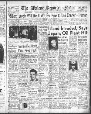 The Abilene Reporter-News (Abilene, Tex.), Vol. 65, No. 11, Ed. 2 Wednesday, June 27, 1945